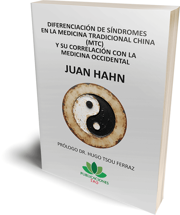 Diferenciación de Síndromes en la Medicina Tradicional China – Juan Hahn - Libro